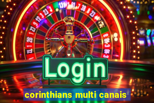 corinthians multi canais